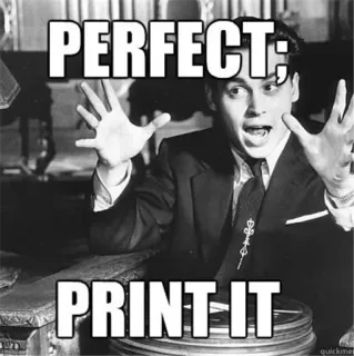 👑 70d77546 PERFECT; PRINT IT Meme, Perfecto, Imprimir, Johnny Depp telegram sticker