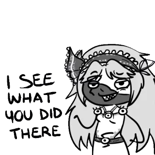 🌝 467d3145 I SEE WHAT YOU DID THERE 搞笑, 幽默, 卡通, 讽刺, 网络迷因 telegram sticker