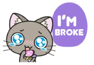 😰 4afdbe86 I'M BROKE แมว, เศร้า, ร้องไห้, ถังแตก, การเงิน, อิโมจิ, สติกเกอร์ telegram sticker