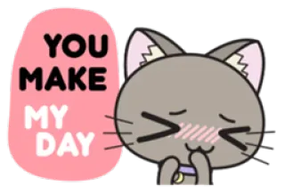 😊 cf0d6667 YOU MAKE MY DAY แมว, น่ารัก, มีความสุข, ข้อความ, น่ารัก, ทักทาย telegram sticker