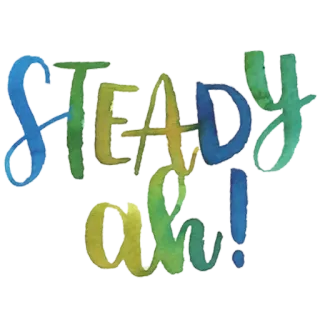 🖕 2491f3f2 Steady ah! 鼓励, 稳定, 肯定, 积极, 水彩 telegram sticker