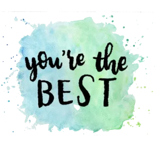 🤪 c4395529 you're the BEST 最佳, 积极, 鼓励, 励志, 问候, 水彩, 赞美 telegram sticker