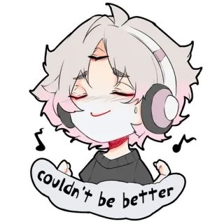 🎧 df1c9140 couldn't be better Anime, Słuchawki, Muzyka, Zrelaksowany, Szczęśliwy telegram sticker