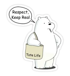 😎 8270f500 Ice Bear We Bare Bears Respect, Keep Real
Tote Life orso, cartone animato, rispetto, reale, borsa tote, vita telegram sticker