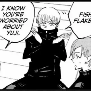 🍣 1f76c131 I KNOW YOU'RE WORRIED ABOUT YUJI.
FISH FLAKES Аниме, Манга, Облачко, Комикс, Мультфильм telegram sticker