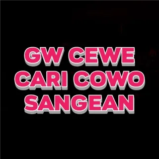 🙂 a368e40c GW CEWE CARI COWO SANGEAN văn bản, Indonesia whatsapp sticker