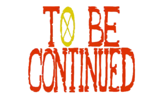 ⛴️ 2dccfa7d TO BE CONTINUED Fortsetzung folgt, Meme, Warte, Spannung, Cliffhanger telegram sticker