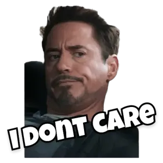 😏 2cc7ddec Tony Stark Marvel Cinematic Universe I DON'T CARE Iron Man, Marvel, Je m'en fiche, Meme, Sticker, Robert Downey Jr., Citation film telegram sticker