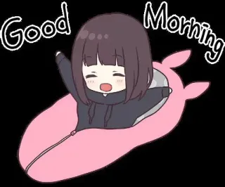 🌅 1f6bb298 Good Morning 좋은 아침, 귀여운, kawaii, 애니메이션, 여자, 침낭 telegram sticker