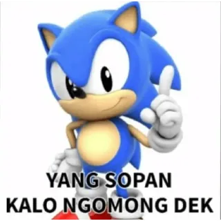 😡 758bd6fc Sonic the Hedgehog YANG SOPAN KALO NGOMONG DEK sonic, ёж, смешной, мем telegram sticker
