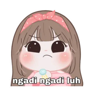 😁 535f72ad ngadi ngadi luh 卡通, 可爱, 女孩, 表情, 印尼 whatsapp sticker