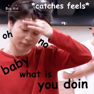 😡 db3ac752 Jimin *catches feels* oh no baby what is you doin kpop, จีมิน, bts, มีม, ตกหลุมรัก, ตลก whatsapp sticker