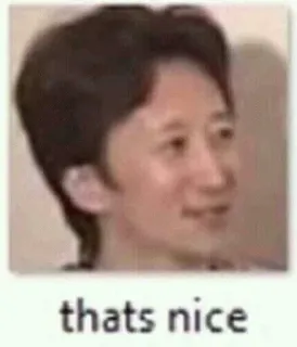 🙂 b836b62e thats nice Meme, Reaktion, Das ist nett, Internet Meme telegram sticker