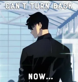 💀 cf587f56 CAN'T TURN BACK NOW... Anime, Manhwa, Coreano, Solo Leveling, Ação, Fantasia telegram sticker
