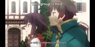 😆 9e478b74 This group is nice
The only problem is the people. anime, group, people, funny, comedy whatsapp sticker