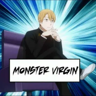 🤧 e1722cc6 MONSTER VIRGIN anime, humor, meme, offensive whatsapp sticker