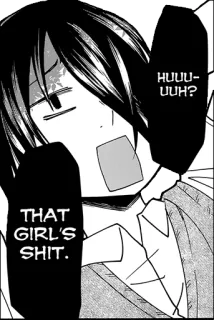 😜 ecad59df HUUU-UUH?
THAT GIRL'S SHIT. Mangá, Anime, Texto, Emocional, Diálogo, Preto e branco whatsapp sticker