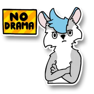 🤨 9b3fda8c NO DRAMA 노 드라마, 태도, 동물, 귀여운, 만화, 캐릭터, 스티커 whatsapp sticker