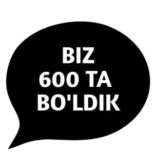 🎉 3f2c233c BIZ 600 TA BO'LDIK telegram sticker
