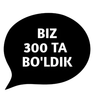 🎉 45eea607 BIZ 300 TA BO'LDIK telegram sticker