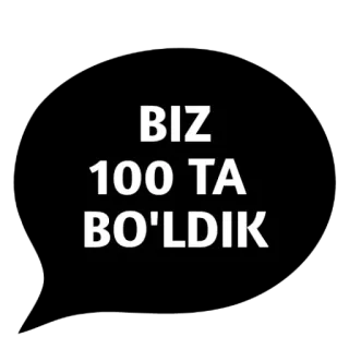🎉 a3977bf1 BIZ 100 TA BO'LDIK telegram sticker