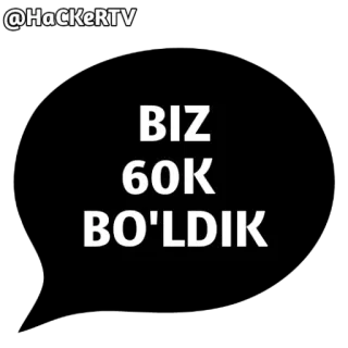 🎉 e8495df7 BIZ 60K BO'LDIK текст, черный фон, белый текст telegram sticker
