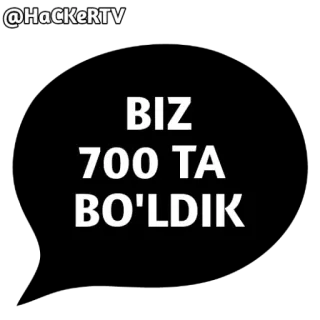 🎉 fe78e917 BIZ 700 TA BO'LDIK telegram sticker