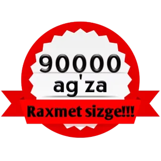 😓 6c3cc082 90000 ag'za Raxmet sizge!!! celebración, logro, hito, comunidad, Uzbekistán telegram sticker