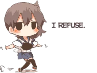 🛌 fcb5e04a I REFUSE. 动漫, 拒绝, 可爱, Q版, 拒绝, 卡通 telegram sticker