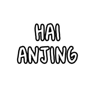 😚 6ae11f95 HAI ANJING greeting, indonesian, hai anjing whatsapp sticker