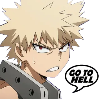 👹 6216cef8 Bakugo My Hero Academia GO TO HELL anime, my hero academia, bakugo, mha, sticker, angry telegram sticker