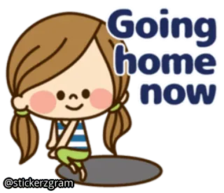 ✋ 3a96e31c Going home now cartone animato, ragazza, tornando a casa, sticker, testo telegram sticker