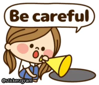 🧐 cb2ee33b Be careful attenzione, avviso, ragazza, megafono, carino, adesivo telegram sticker