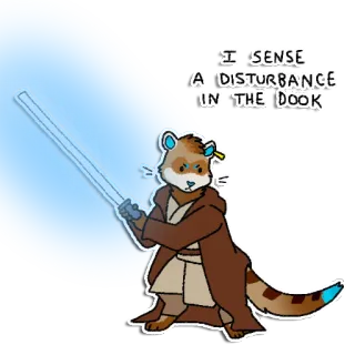 ⚔️ ffa4c1e1 I SENSE
A DISTURBANCE
IN THE DOOK star wars, lightsaber, otter, funny, meme telegram sticker