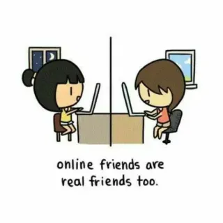 😏 27d43fe7 online friends are real friends too. amigos, en línea, amistad, dibujos animados, lindo, conexión telegram sticker