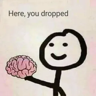 😏 55192e02 Here, you dropped humor, cerebro, monigote, chiste, sarcasmo, intelecto telegram sticker