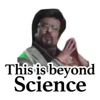😏 a171bb80 This is beyond Science Meme, Ciencia, Más allá, Rajinikanth, Indio telegram sticker