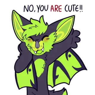 ☺️ 6e322495 NO, YOU ARE CUTE!! летучая мышь, милый, зеленый, животное, пушистый, мультфильм telegram sticker