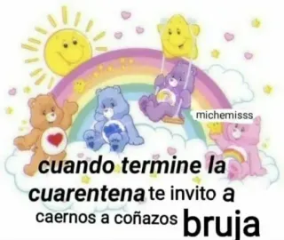 🥊 b39d8141 cuando termine la cuarentena te invito a caernos a coñazos bruja care bears, радуга, солнце, звезды, bruja, ругательство, карантин whatsapp sticker