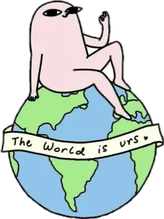 🌎 2e9bb0df The World is urs <3 terra, mundo, desenho animado, personagem, amor, urso whatsapp sticker