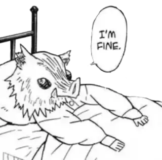 👌 9ffea741 I'M FINE. 动漫, 漫画, 野猪面具, 躺, 生病, 卡通 telegram sticker