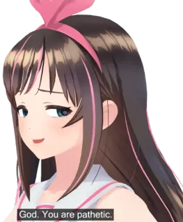 😒 84a0dafe Kizuna AI God. You are pathetic. อนิเมะ, ยูทูบเบอร์เสมือนจริง, คำด่า, น่าสมเพช telegram sticker