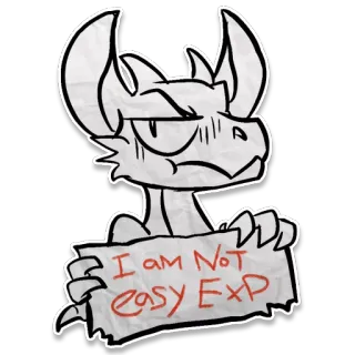 🙁 7fc20265 I AM Not easy EXP dragón, monstruo, juego, meme telegram sticker