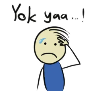 😱 7b408197 Yok yaa ...! stick figure, sad, confused, sweat, thinking whatsapp sticker