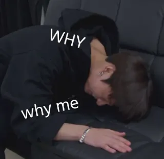 🍃 51fc0ad2 WHY
why me Мем, Грустный, Плачущий, Эмоциональный, Подавленный, Почему whatsapp sticker