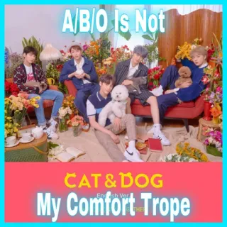 🐱 9e419bba A/B/O Is Not My Comfort Trope kot, pies, zwierzęta, pocieszenie, trop telegram sticker