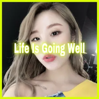 😛 fa3373cd Life Is Going Well pozytywny, optymistyczny, afirmacja, motywacyjny, portret, kobieta telegram sticker