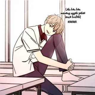 📜 cf4e531c Lalu kau kan memang nggak pakai lensa kontak! HAHAHA anime, manga, cartoon, boy, student telegram sticker