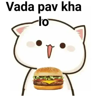 😋 feaab56c Vada pav kha lo 瓦达帕夫, 印度美食, 街头小吃, 食物, 猫, 可爱 telegram sticker