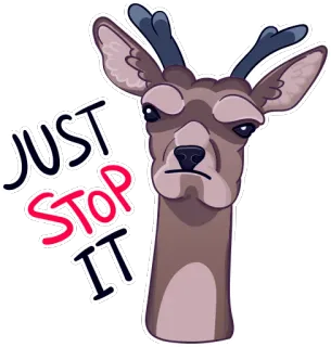 🦌 d10dcb32 JUST STOP IT hert, gewei, dier, grappig, meme, stop ermee telegram sticker
